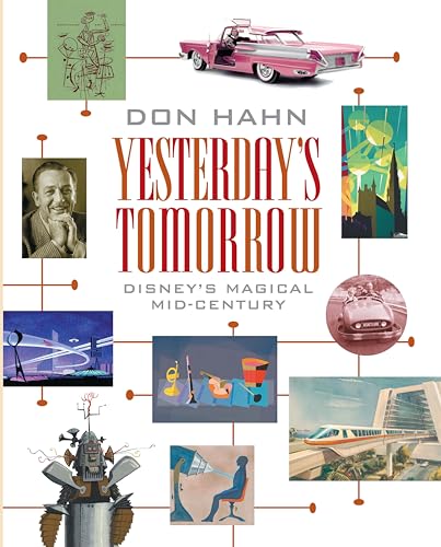 Yesterday's Tomorrow: Disney's Magical Mid-Century von Disney Editions